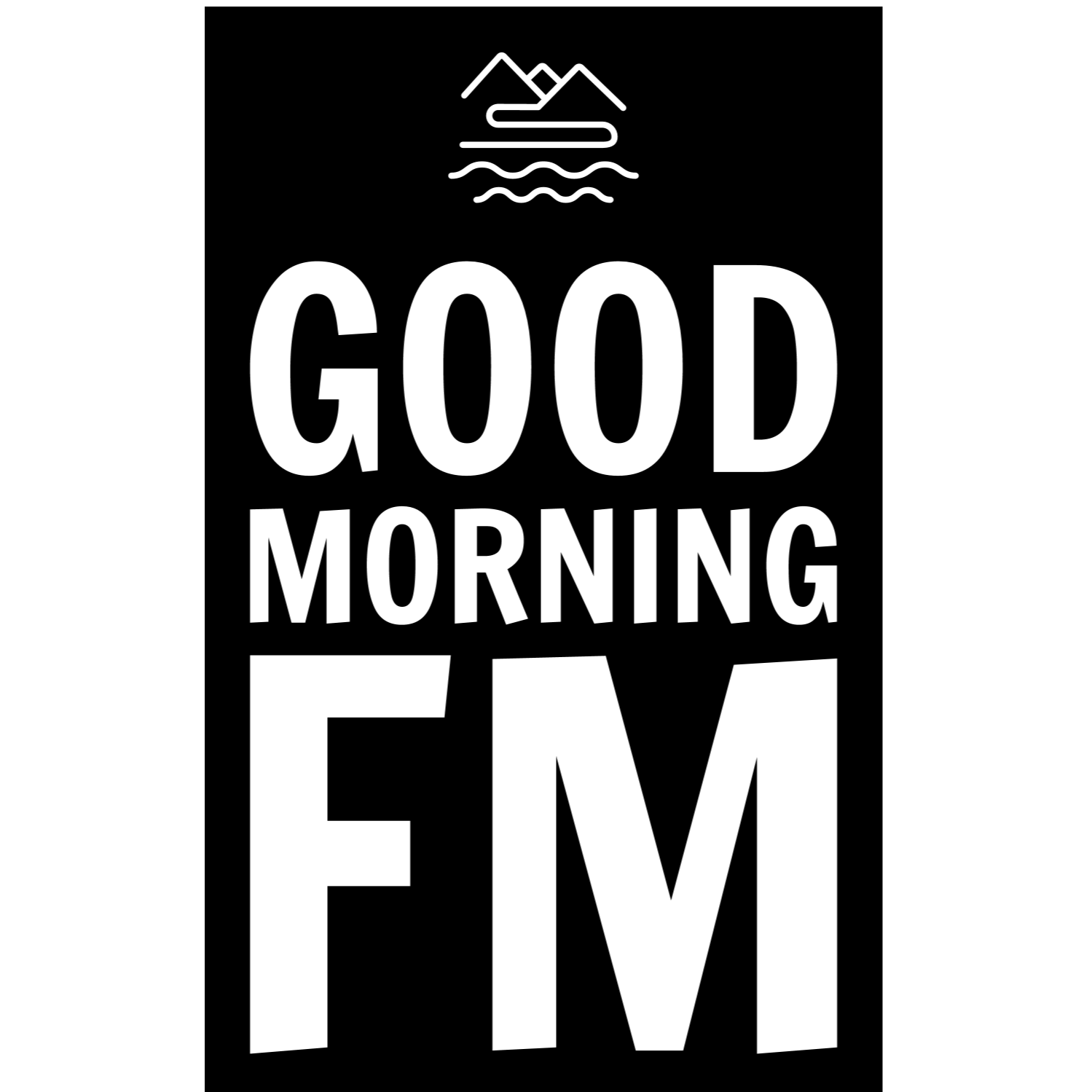 GOOD MORNING FM