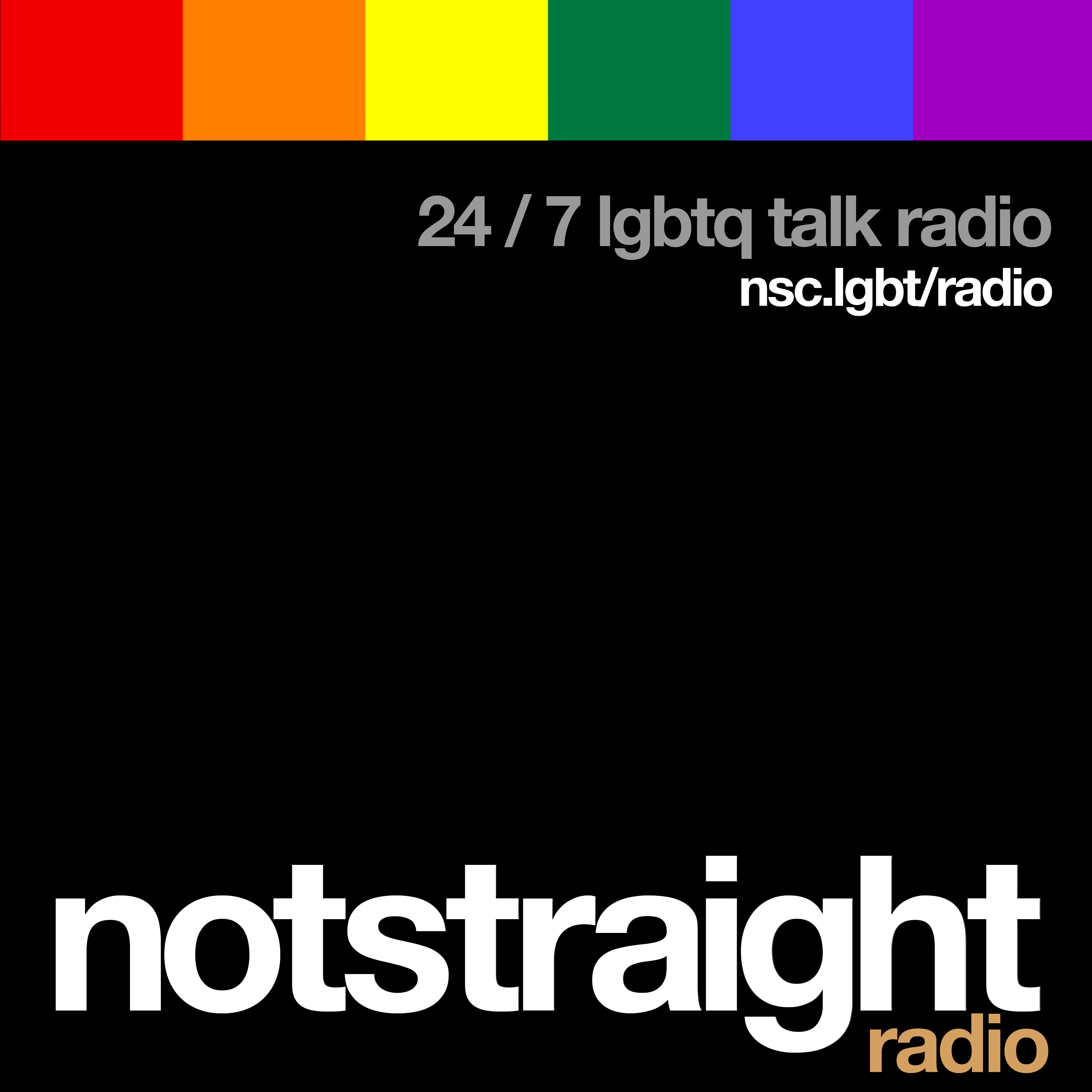 NOTSTRAIGHTradio - 24/7 LGBTQ Talk Radio