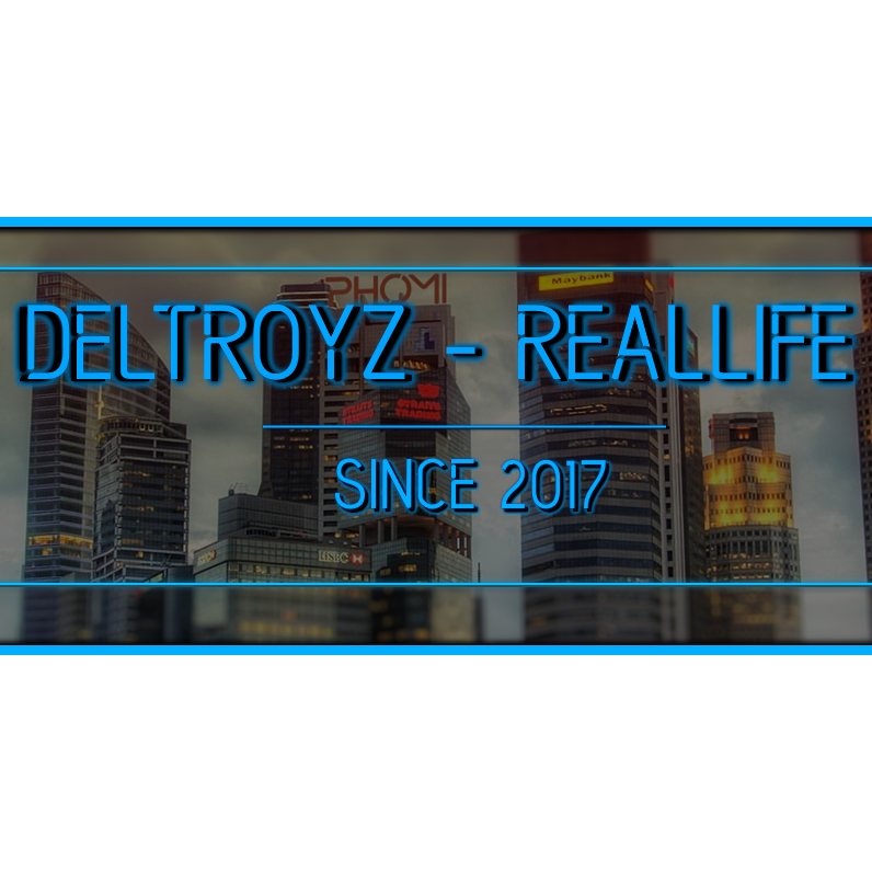 Deltroyz Reallife