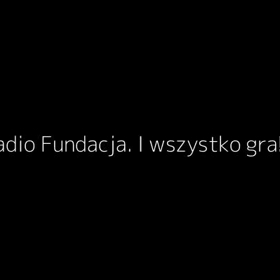 Radio Fundacja