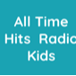 all time hits radio kids S2