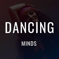 Dancing Minds