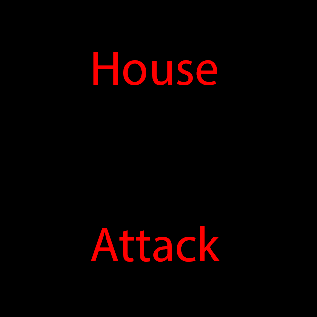 House Attack