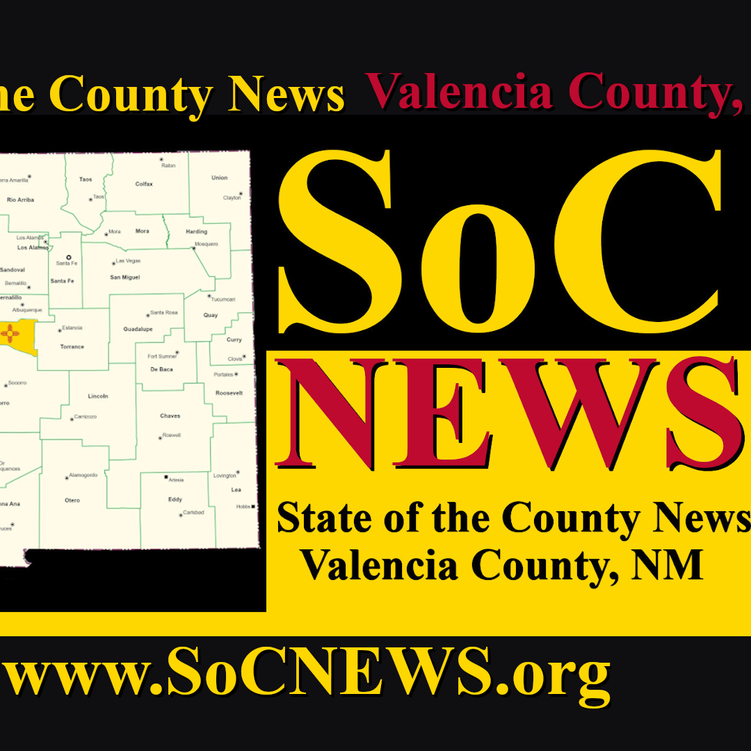 State of the County News - Valencia County, NM