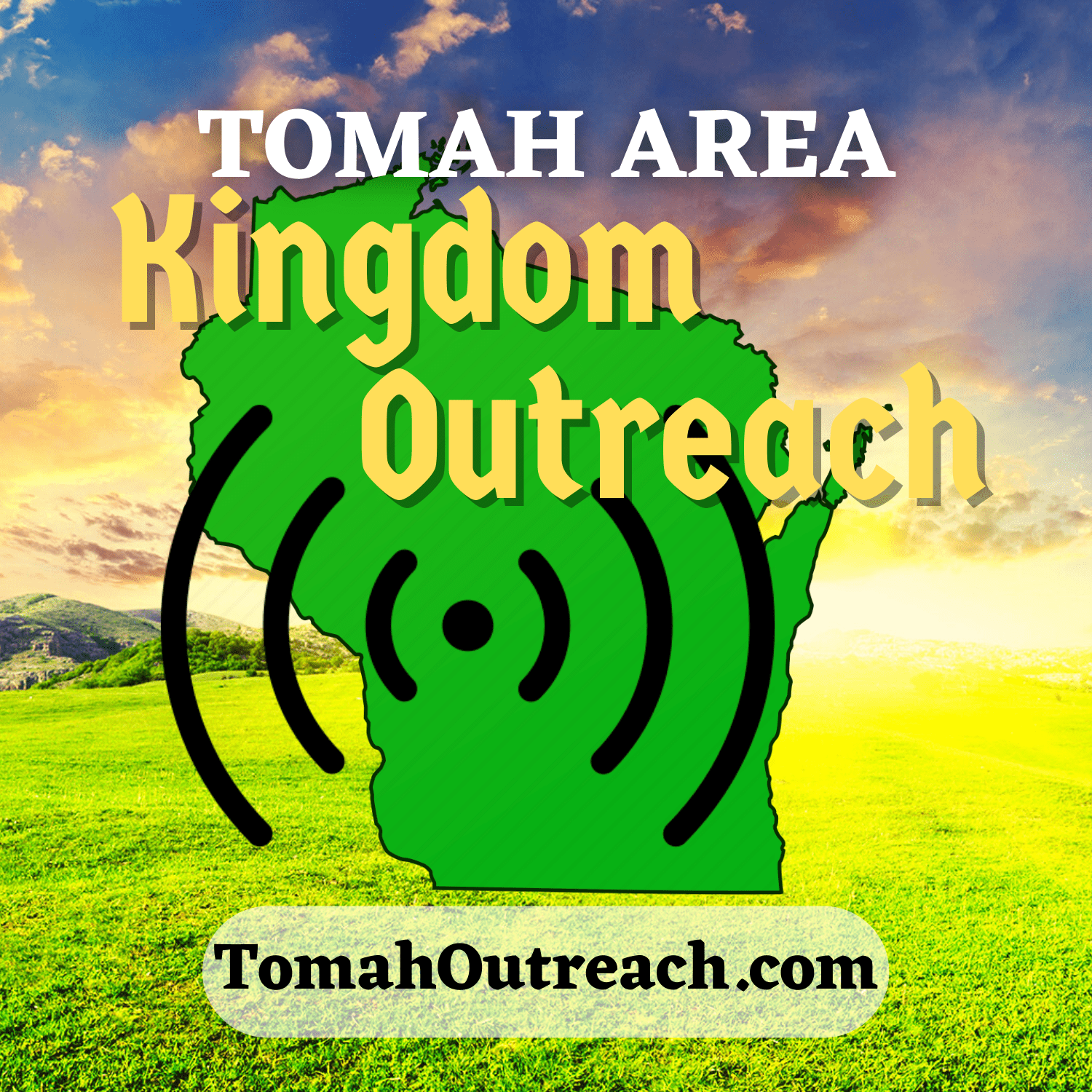 Tomah Area Kingdom Outreach