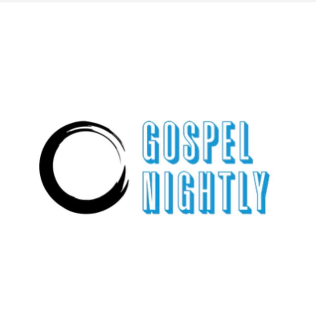 Gospel Nightly