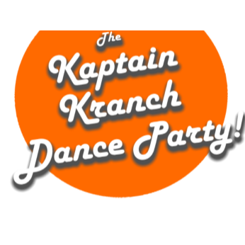 Kaptain Kranch Dance Party