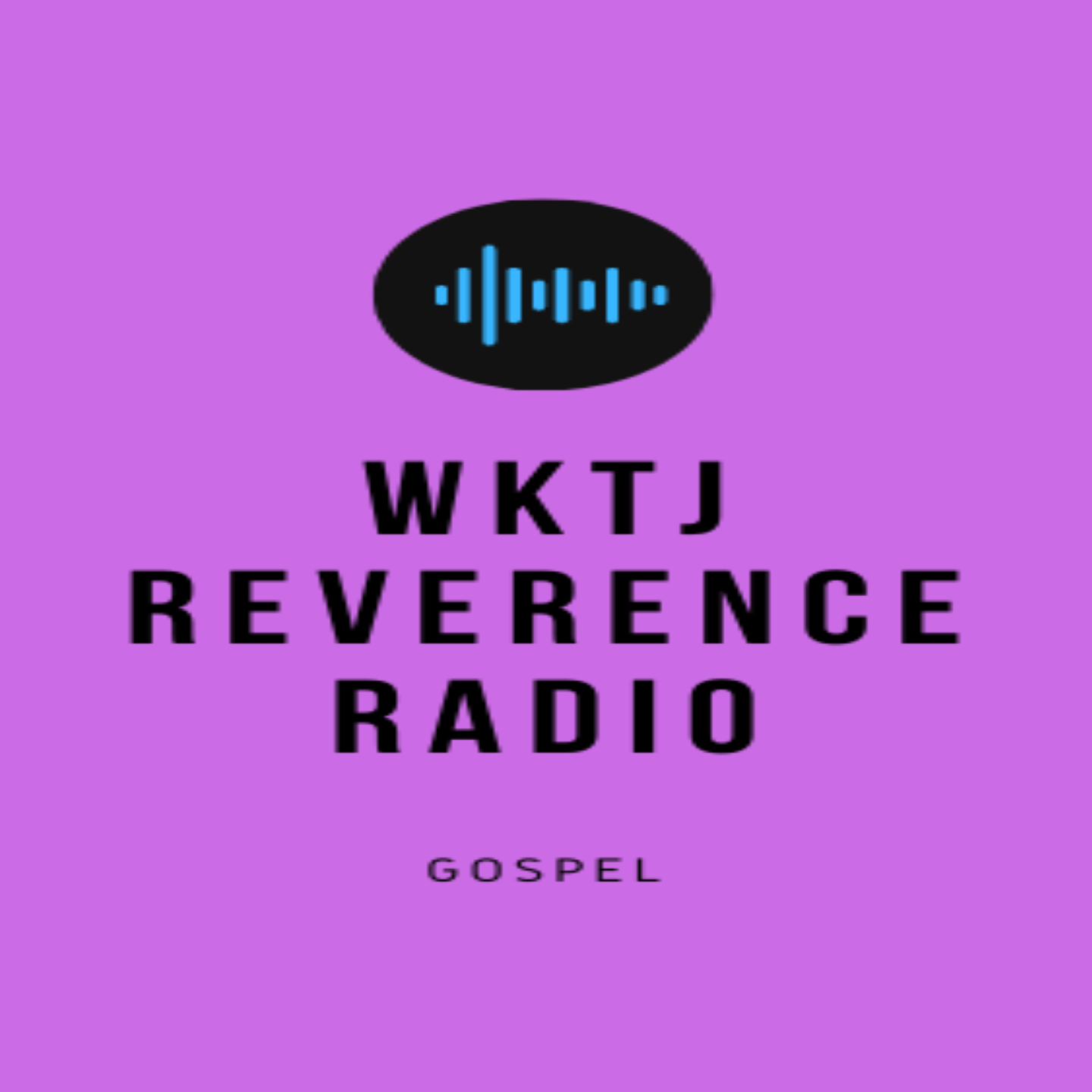 WKTJ Reverence Radio