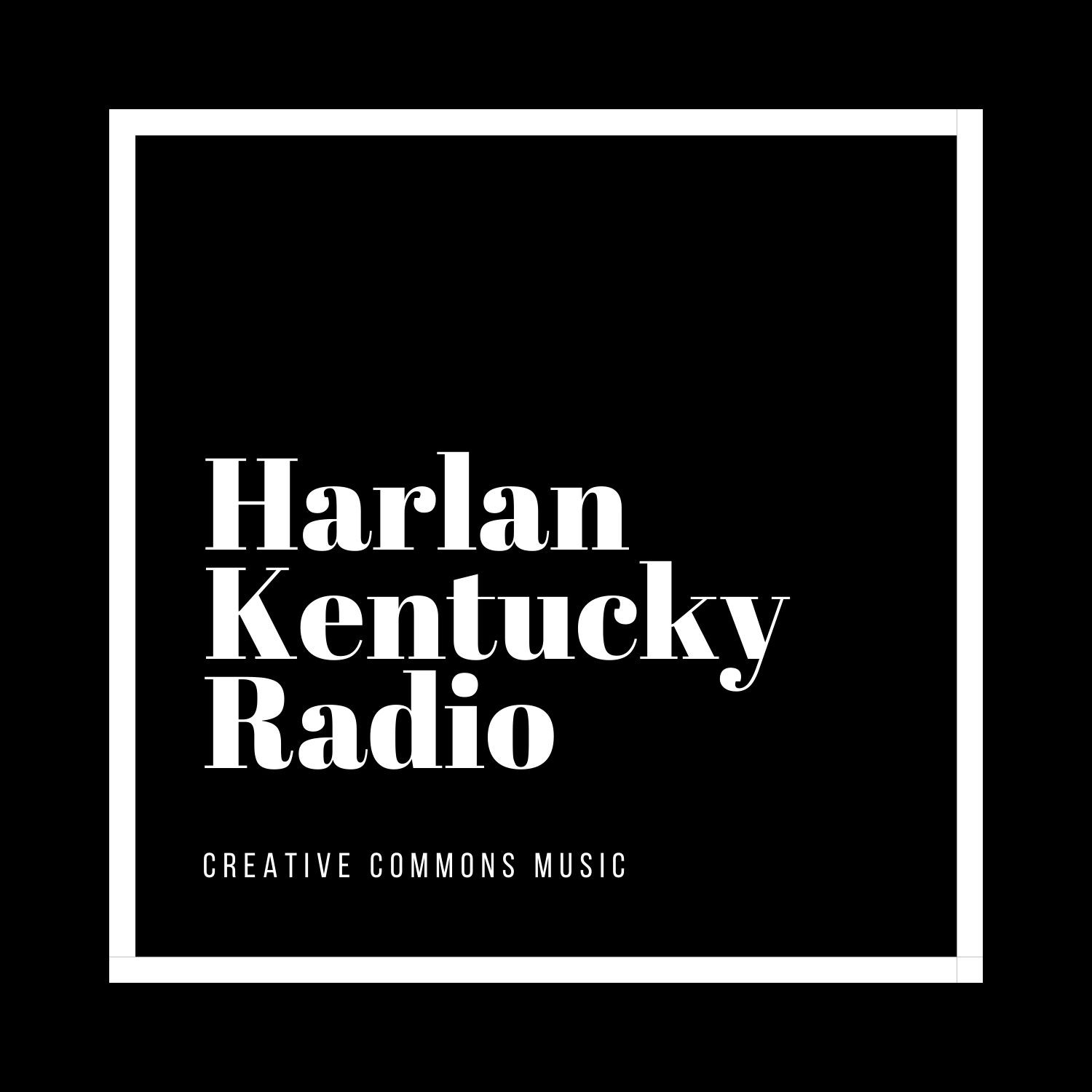 Harlan Kentucky Creative Commons Radio