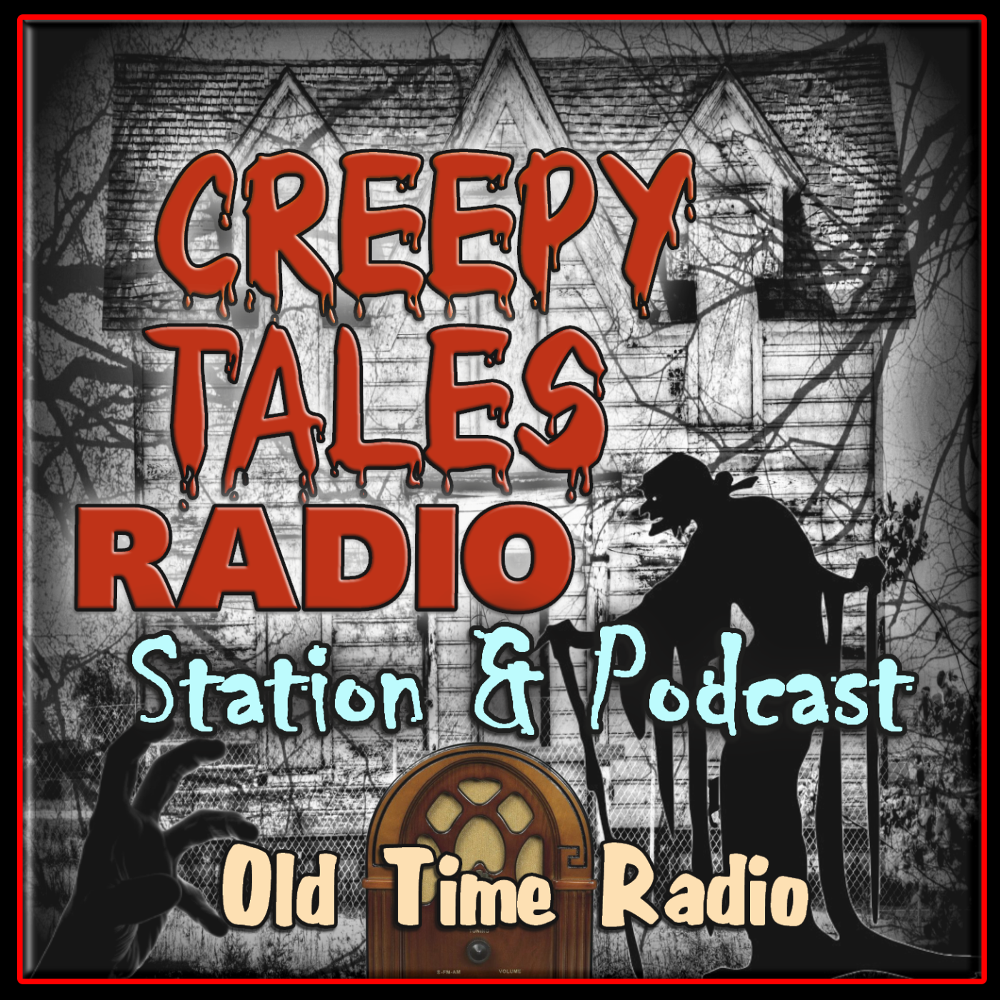 Creepy Tales Radio - Old Time Radio Horror Classics