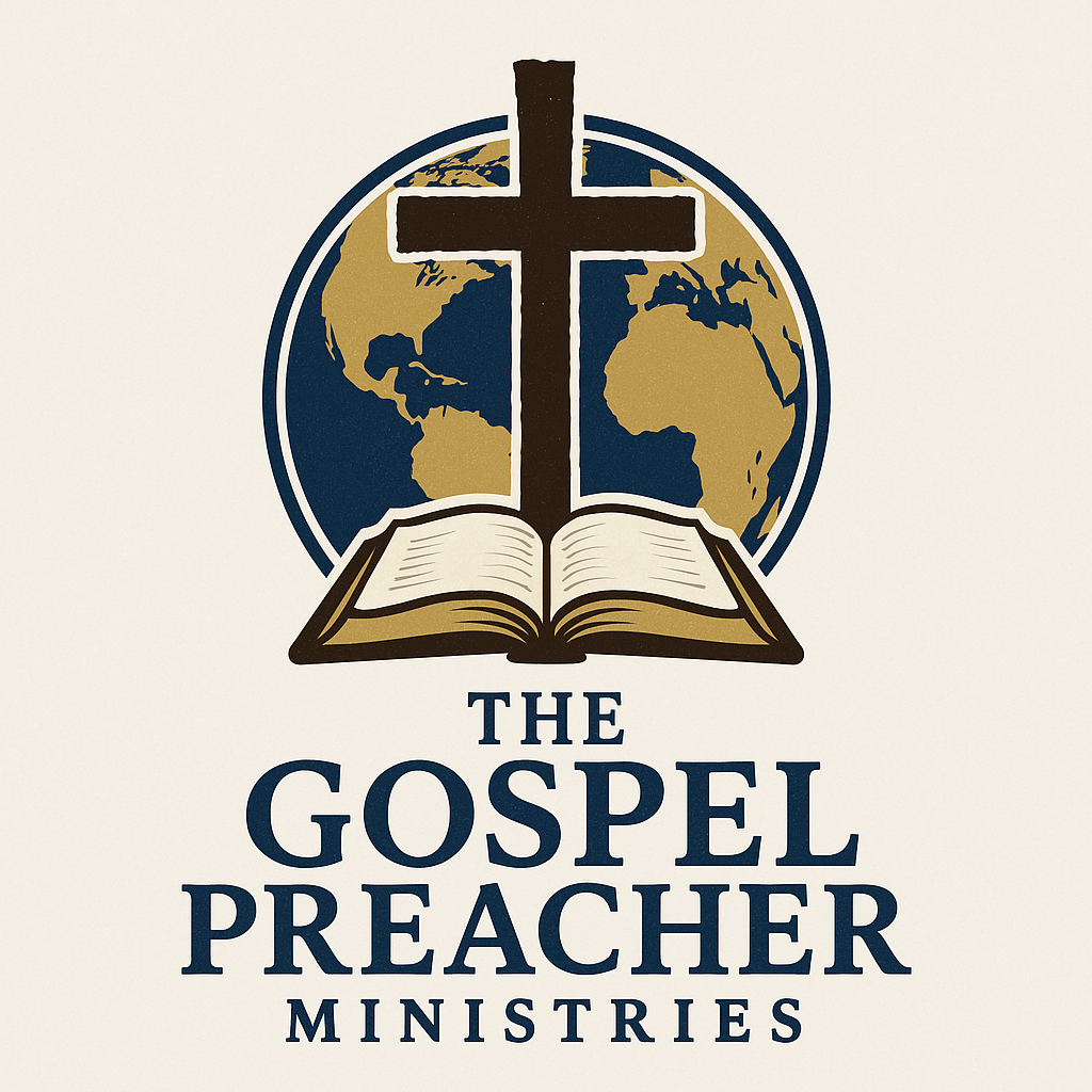 The Gospel Preacher Ministries