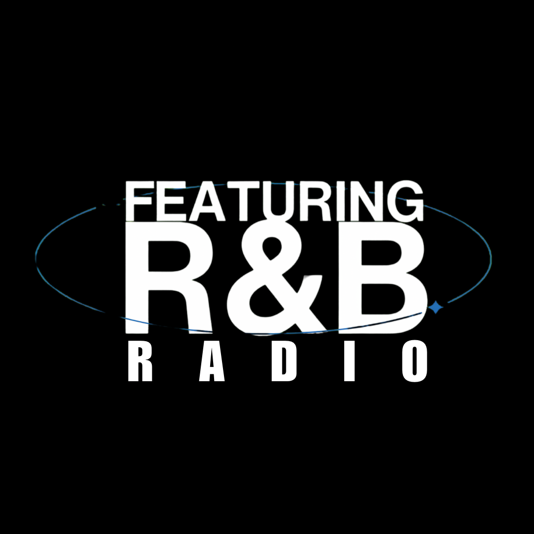 FEATURING R&B RADIO