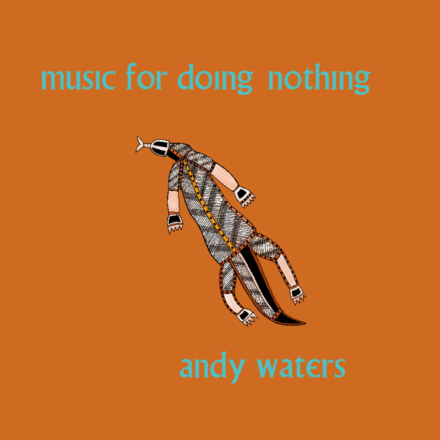 Music for Doing Nothing