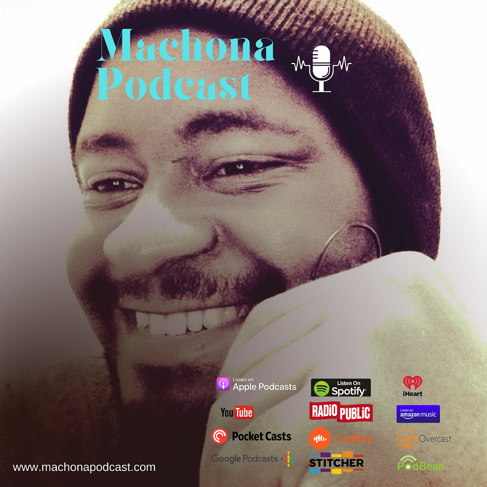 The Machona Podcast