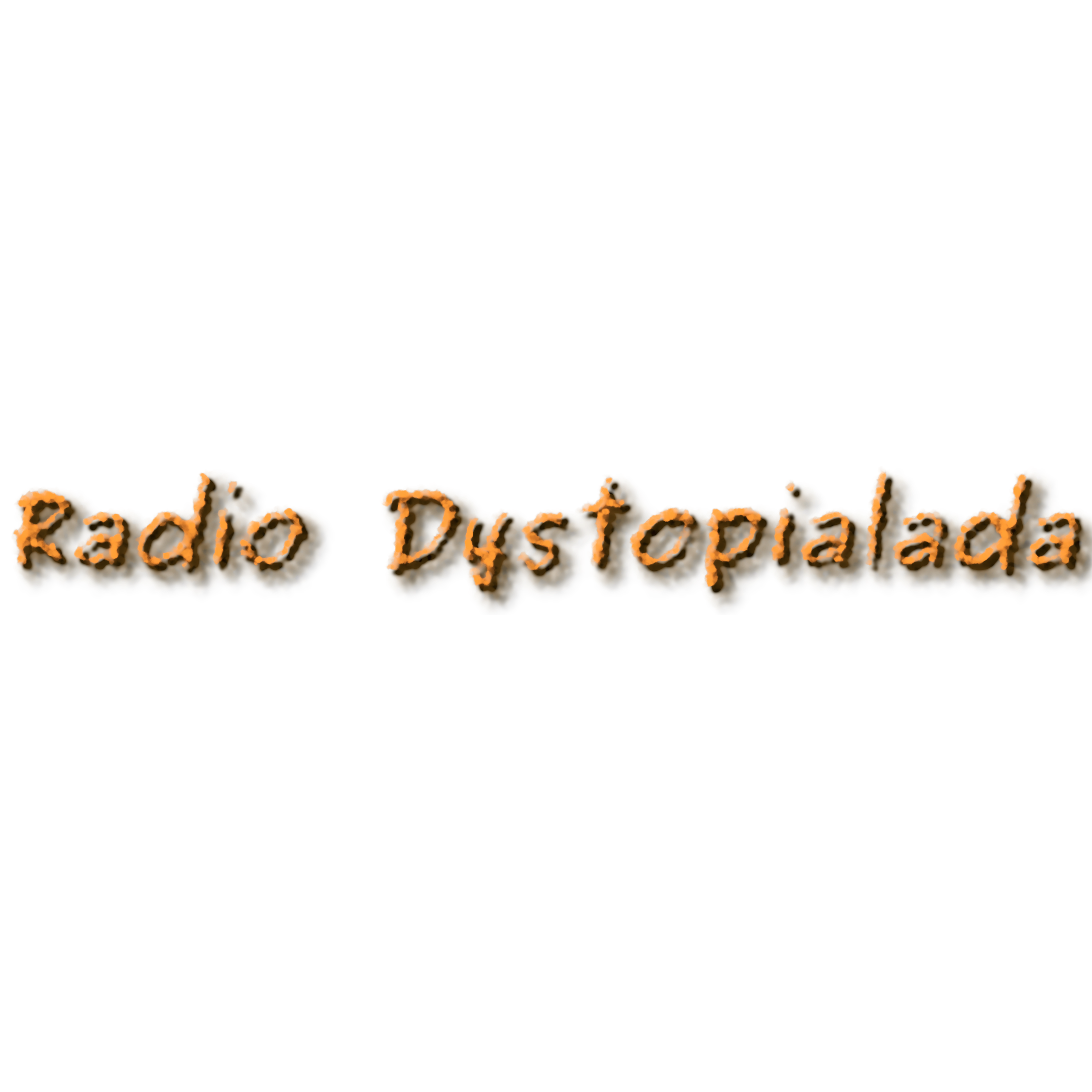Radio Dystopialada