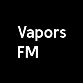 Vapors FM