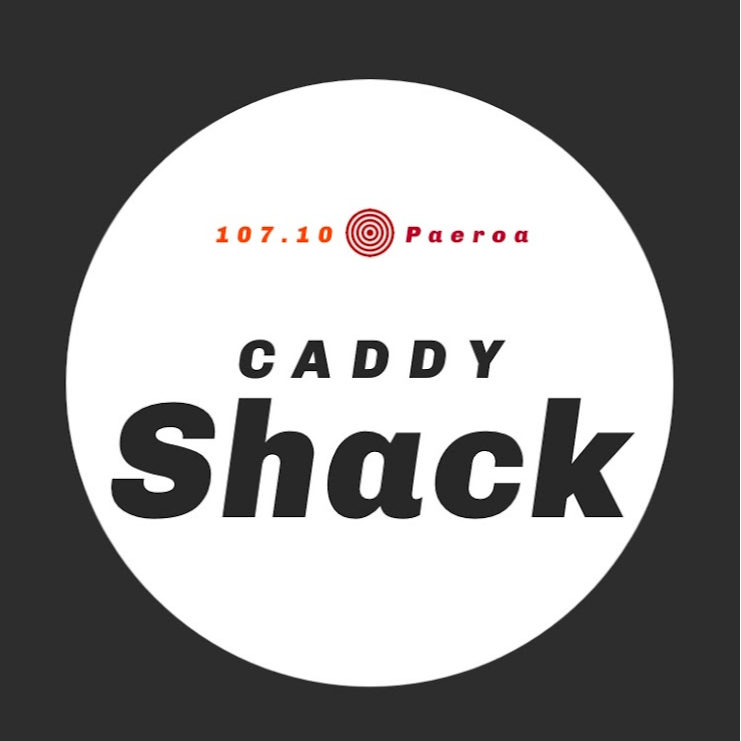 Caddy Shack FM New Zealand