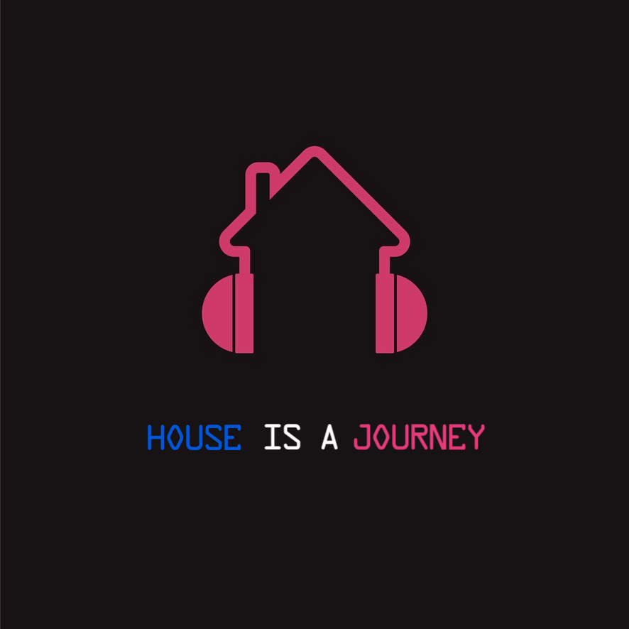 House is a Journey