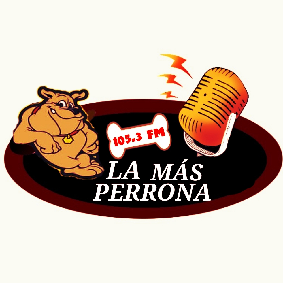 LA MAS PERRONA 105.3 FM