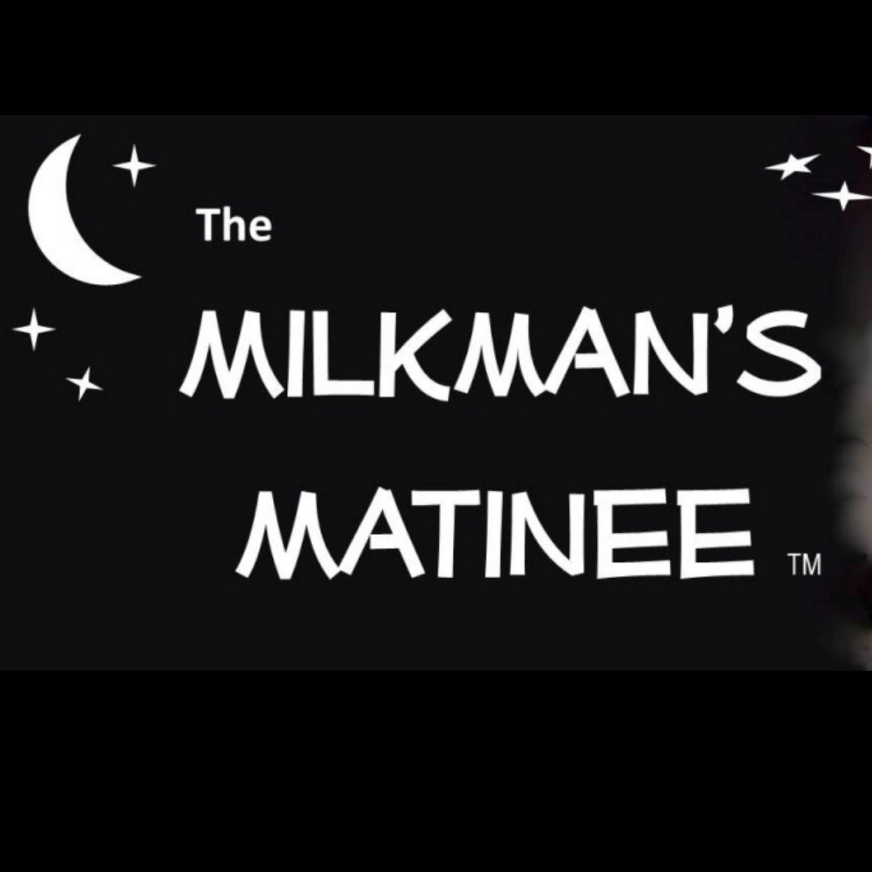Milkman's Matinee
