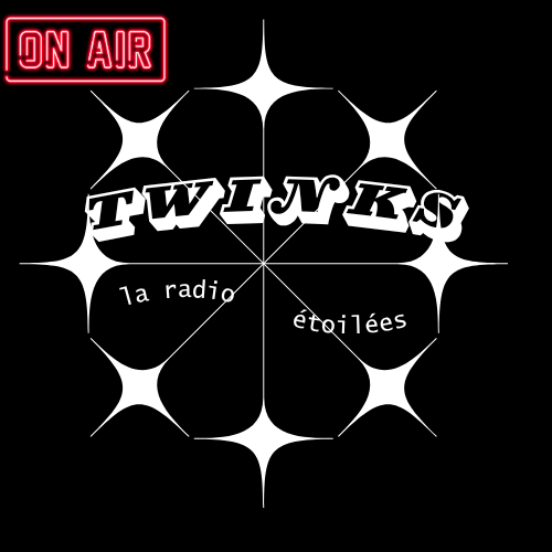 TWINKS: la radio étoilé