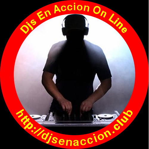 DJS EN ACCION