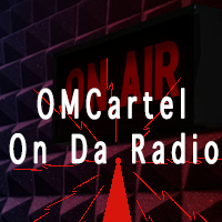 OMCartel on da Radio