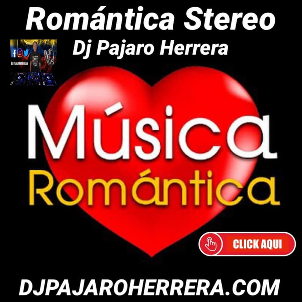 Romantica Stereo de Dj Pajaro Herrera
