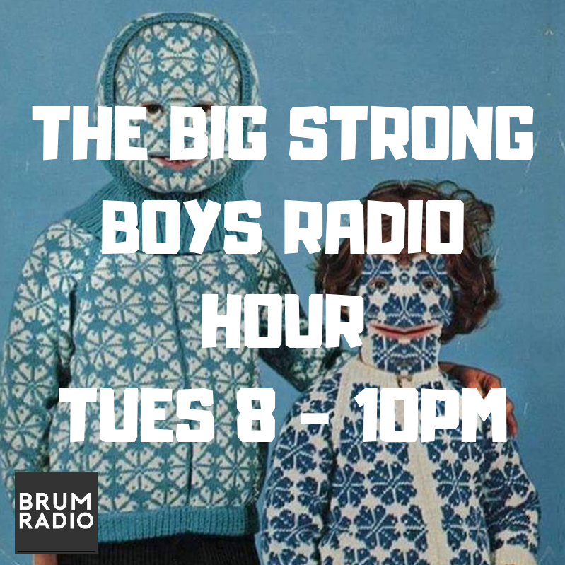The Big Strong Boys Radio Hour x2