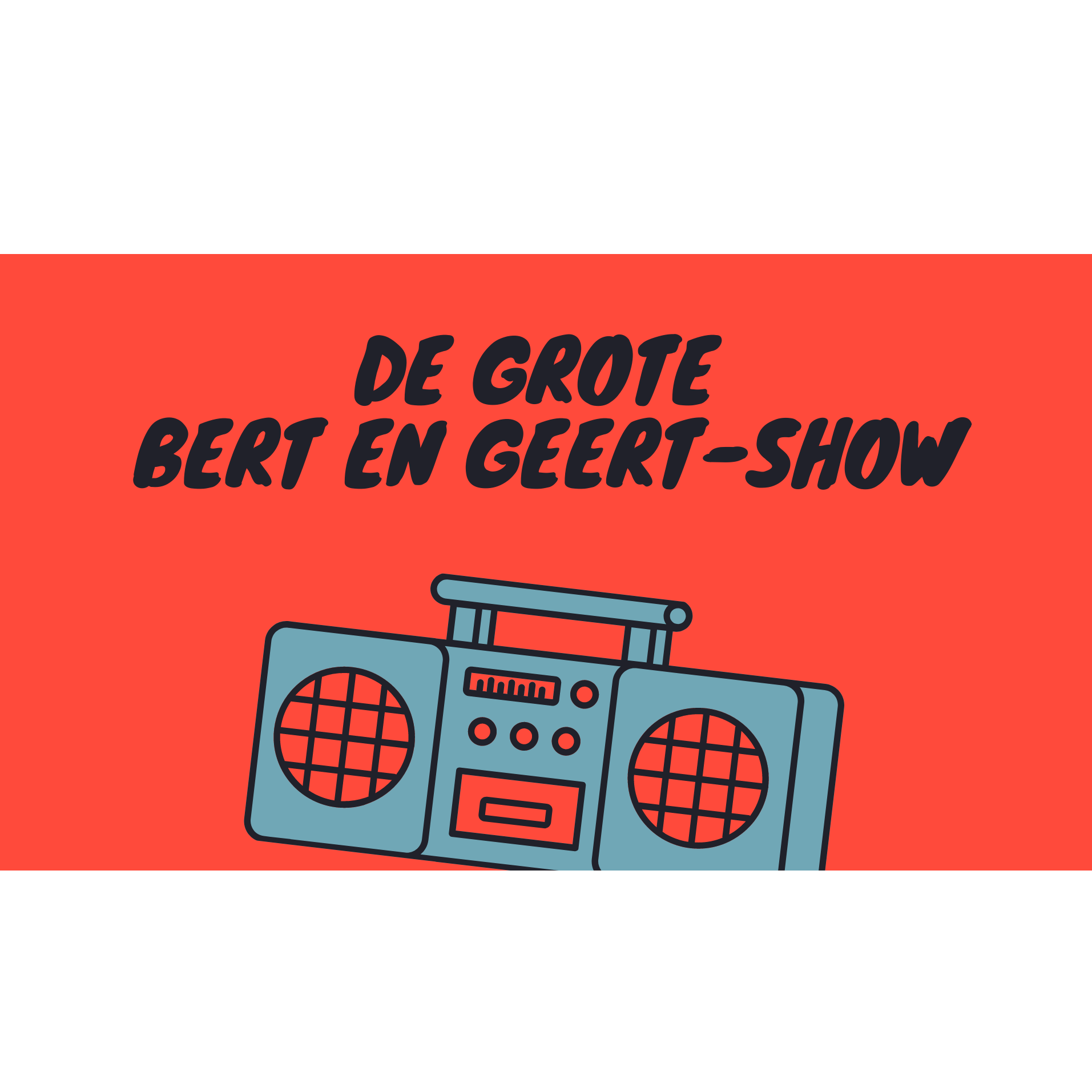 De Grote Bert en Geert-Show