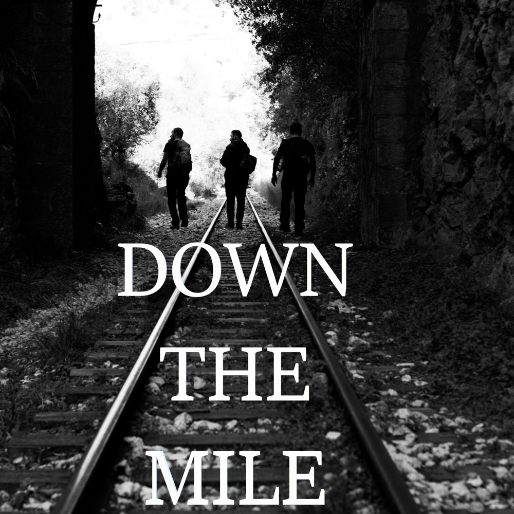 Down the MIle