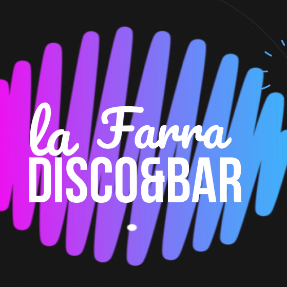 La Farra Disco&Bar