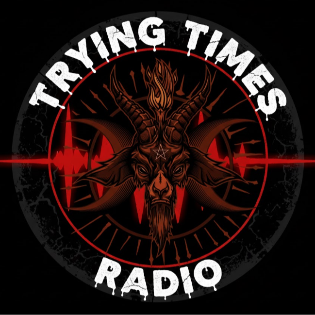Trying Times Radio