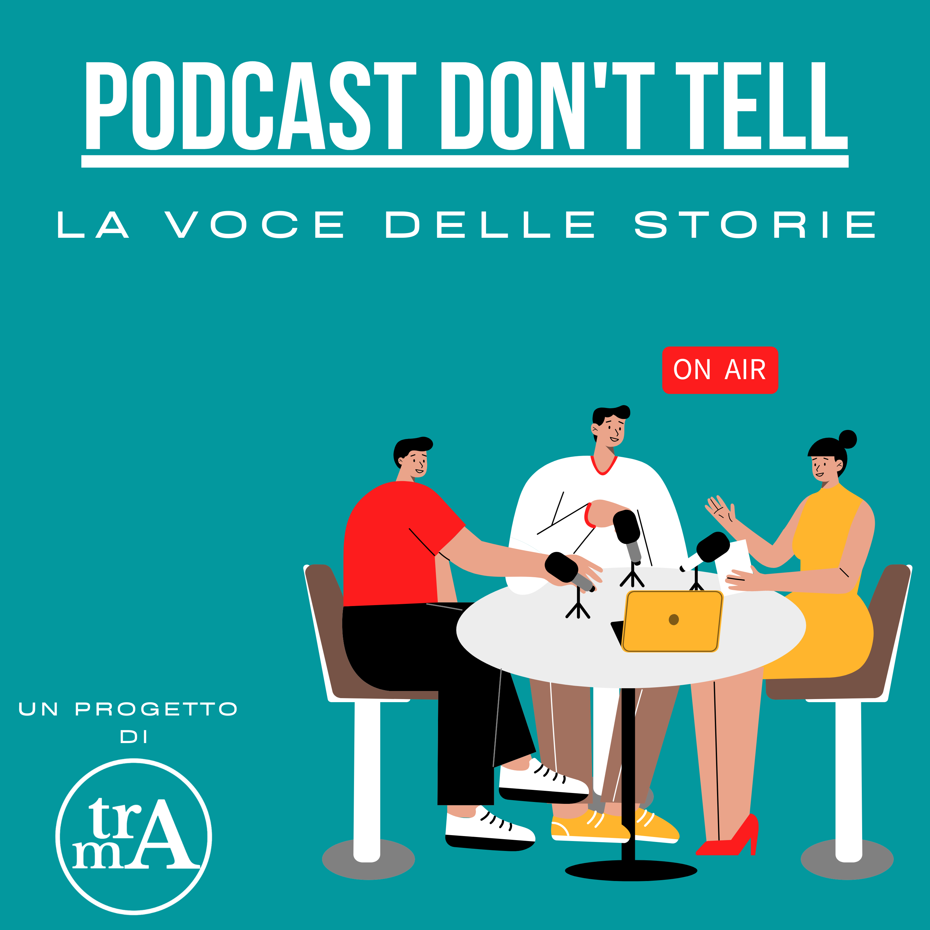 Podcast don't tell - LIVE
