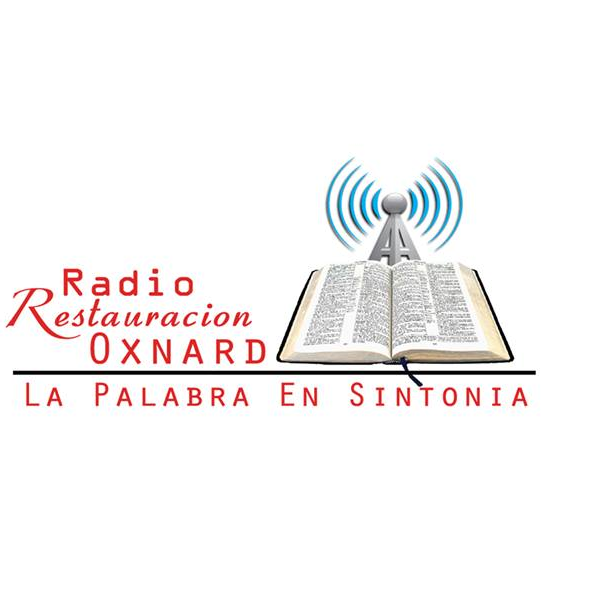 Restauracion Oxnard Radio - La Palabra En Sintonia