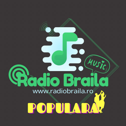 Radio Braila Populara | wWw.RadioBraila.Ro