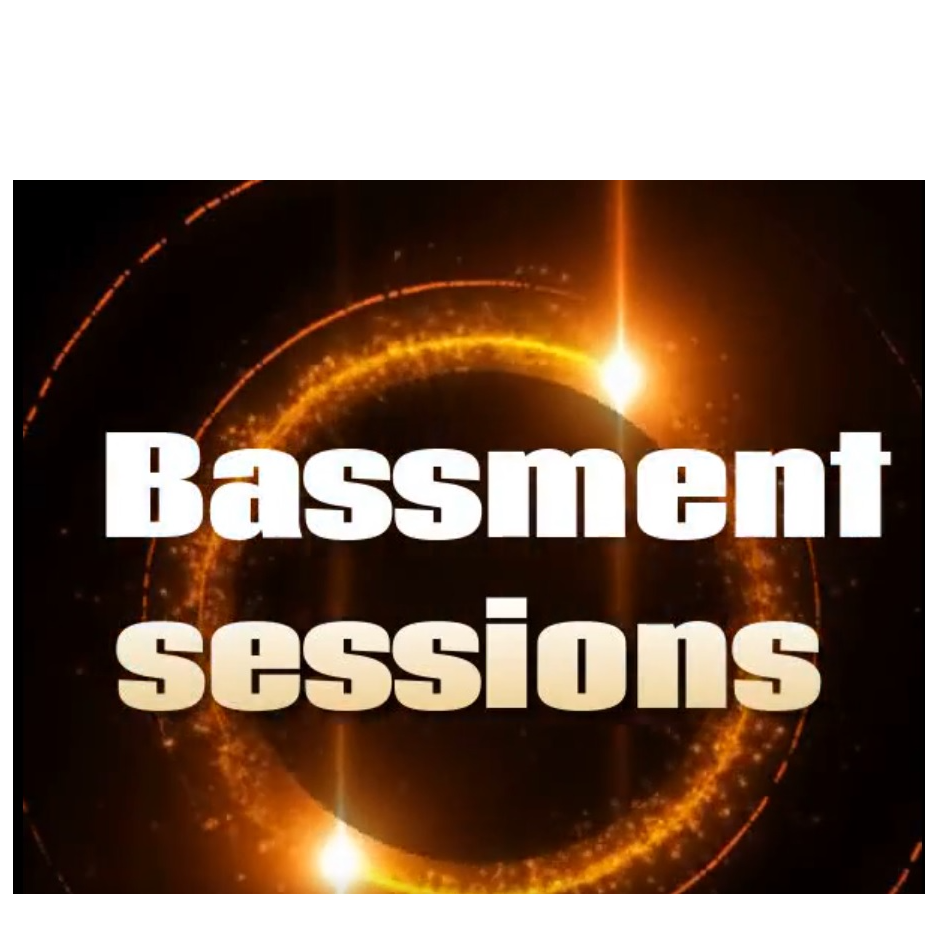 Bassment sessions