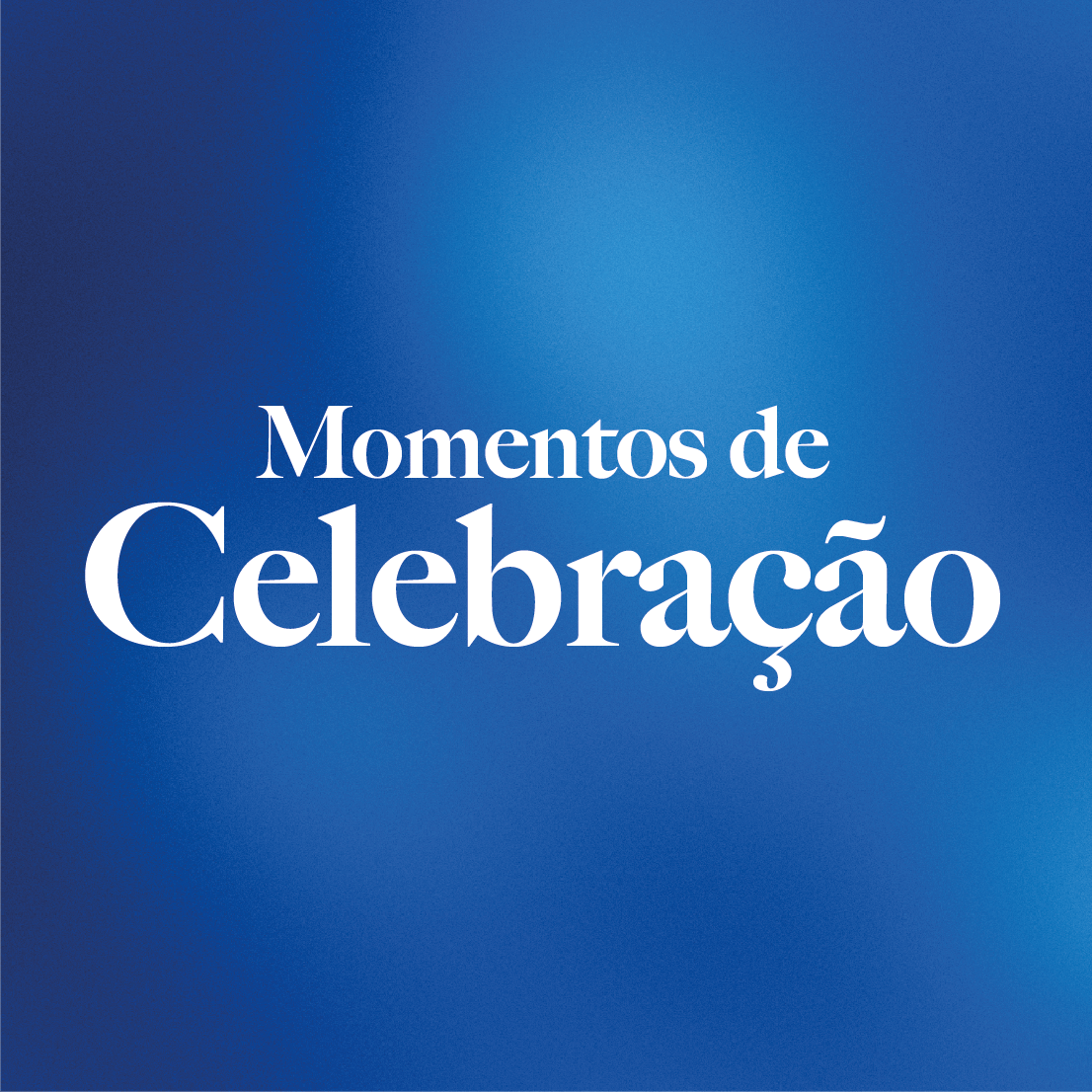 Momentos de Celebração