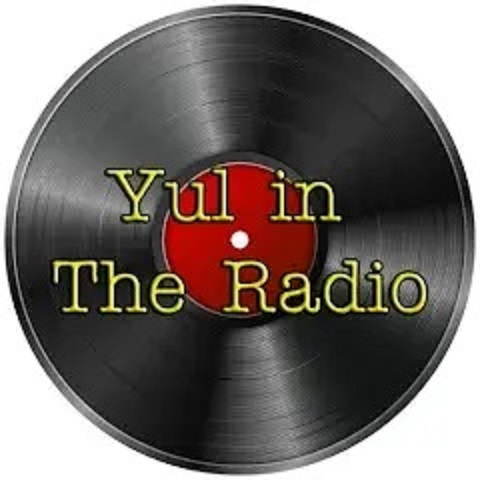 Yul in The Radio