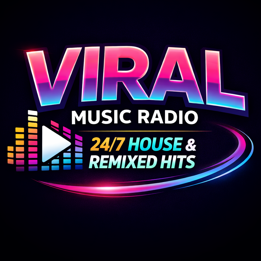 Viral Music Radio — 24/7 House & Remixed Hits