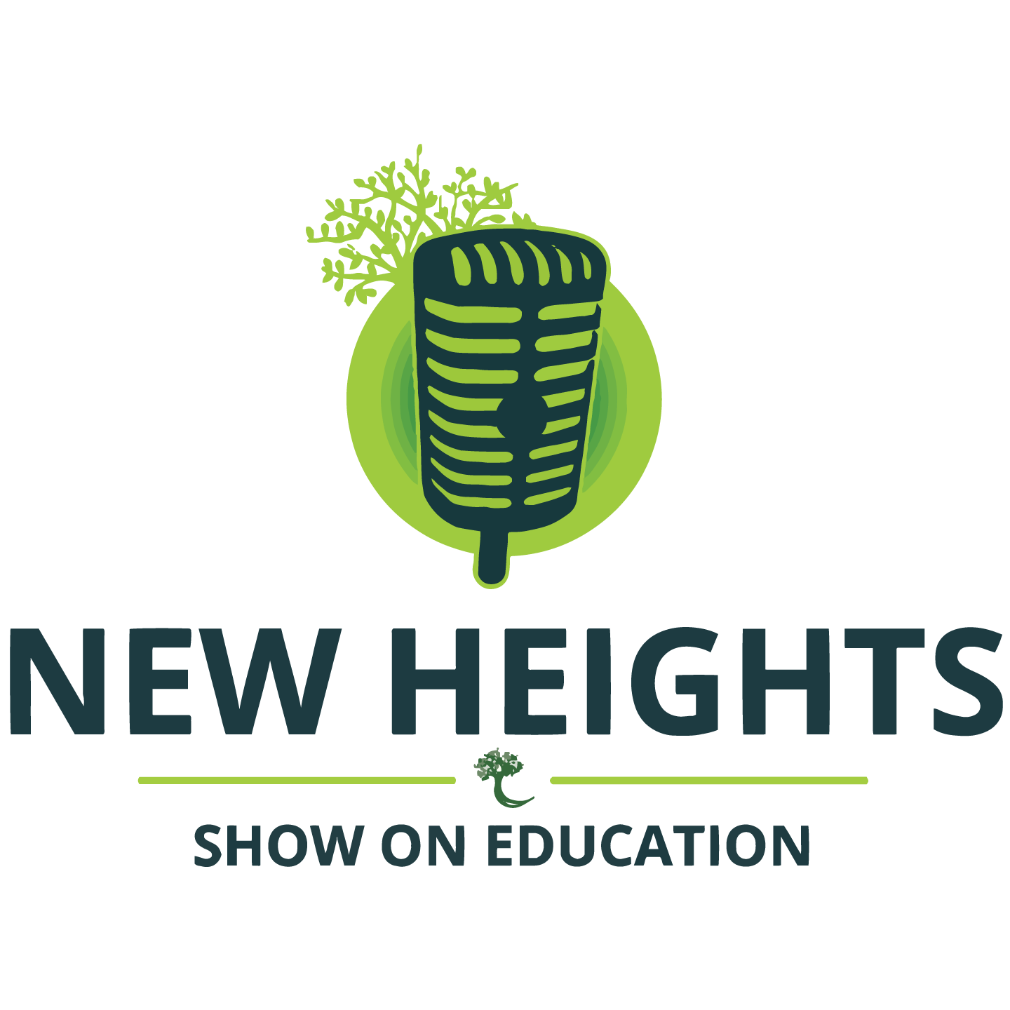 New Heights Show On Education