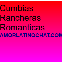 Cumbias Rancheras Romanticas Amorlatinochat.com