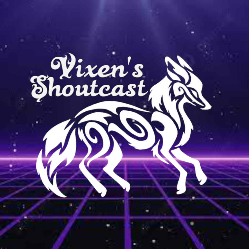 Vixen's Shoutcast Stream