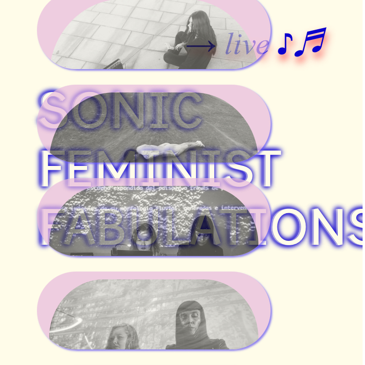 Sonic Feminist Fabulations