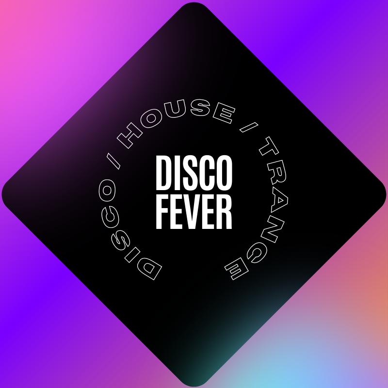 Disco Fever - House Trance Disco Music
