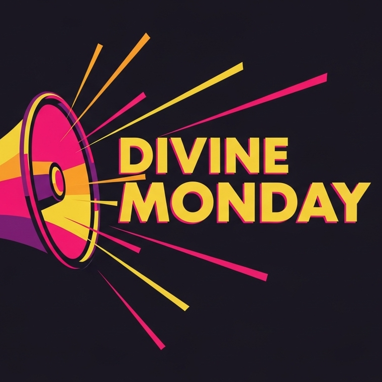 Divine Monday