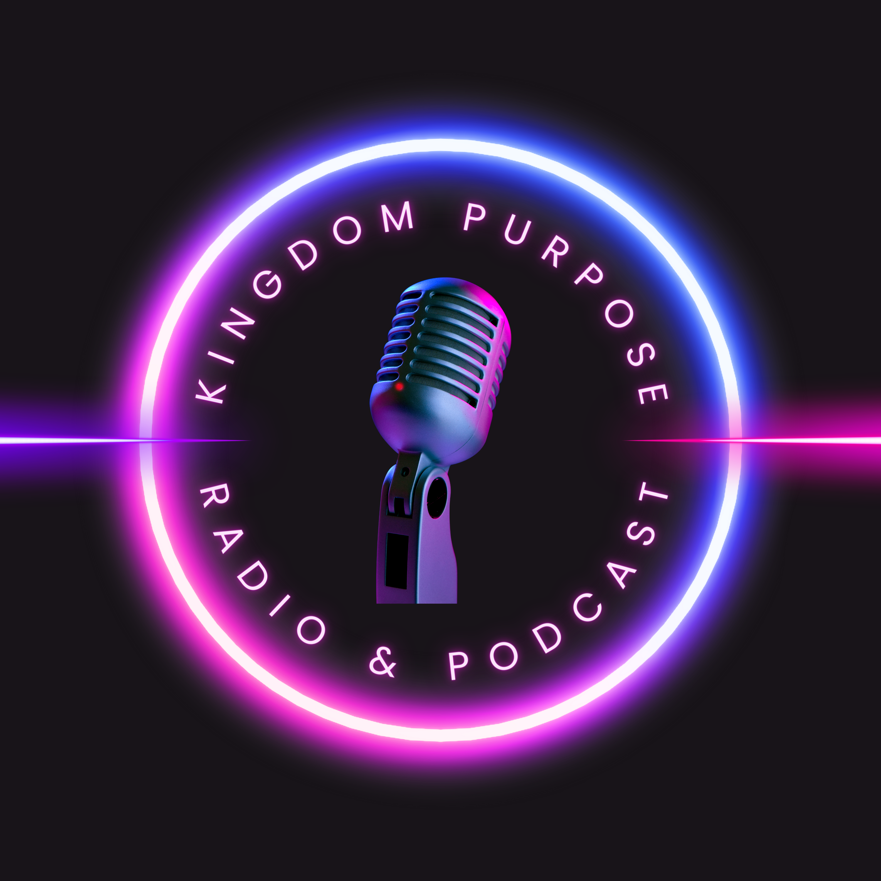 Kingdom Purpose Radio And Podcast