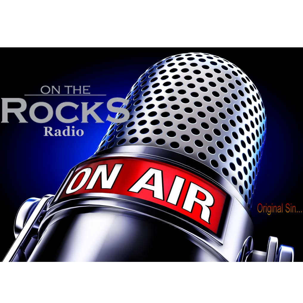 On The Rocks Radio USA: Original Sin...