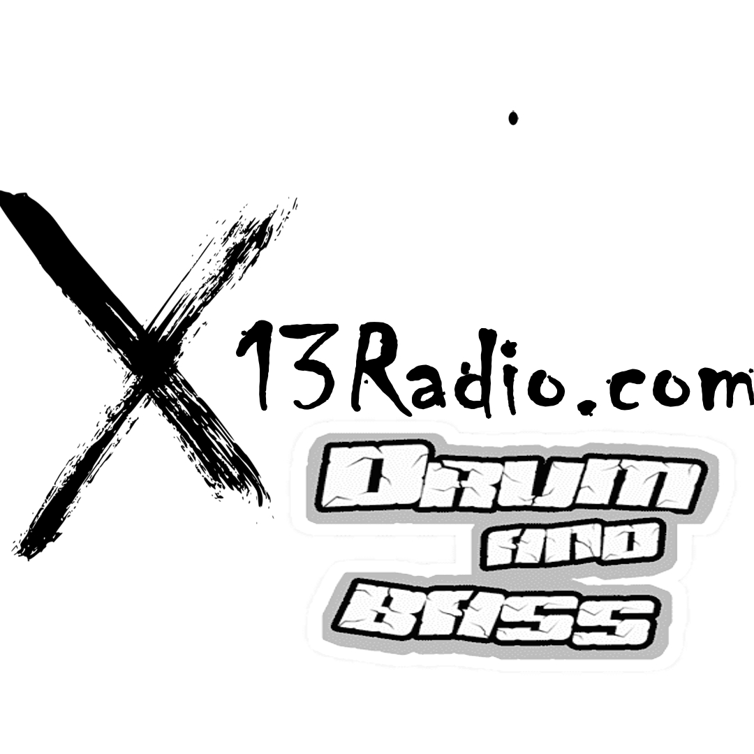 X13 Radio - Drum and Bass