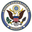 Montana District and Bankruptcy Courts